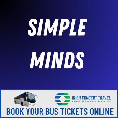 Bus to Simple Minds 3Arena 18th March 2024