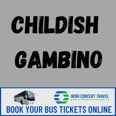 Bus to Childish Gambino 3Arena 5th December 2024