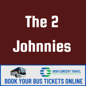 Bus to The 2 Johnnies 3Arena 14th December 2024