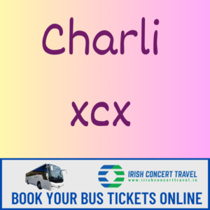 Bus to Charli xcx in Malahide Castle 17th June 2025