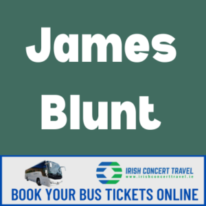 Bus to James Blunt in the 3Arena the 6th March 2025