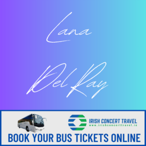 Bus to Lana Del Ray in the Aviva Stadium 30th June 2025