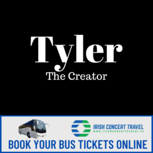 Bus to Tyler The Creator in the 3Arena the 24th & 25th May 2025