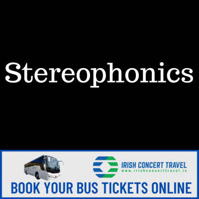 Bus to Stereophonics Belsonic 5th June 2025