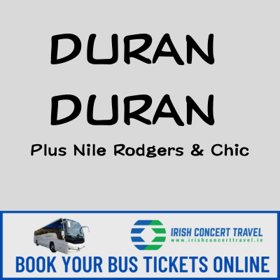 Bus to Duran Duran in Malahide Castle 30th June 2025