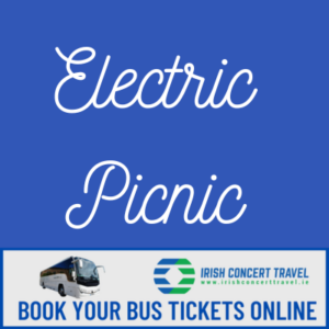 Bus to Electric Picnic Stradbally Hall 29th-31st August 2025